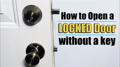 How To Open A Locked Door Without A Key YouTube