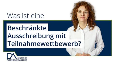 Was ist eine Beschränkte Ausschreibung mit Teilnahmewettbewerb