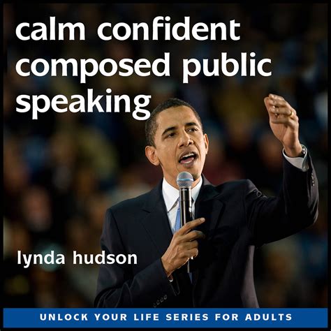 Calm Confident Composed Public Speaking Lynda Hudson Hypnotherapist