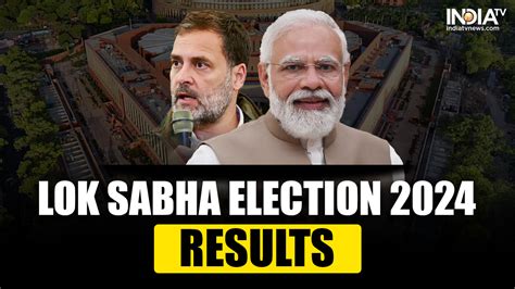 Lok Sabha Election Results 2024 Full List Of Constituency Wise Winners