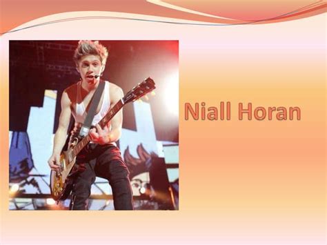 Biography Niall Horan Ppt Free Download