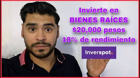 INVERSPOT Invierte en BIENES RAÍCES YouTube