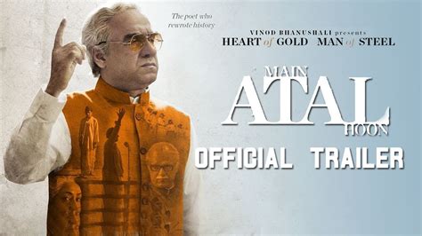 Main Atal Hoon Trailer Pankaj Tripathi Atal Bihari Vajpayee Main