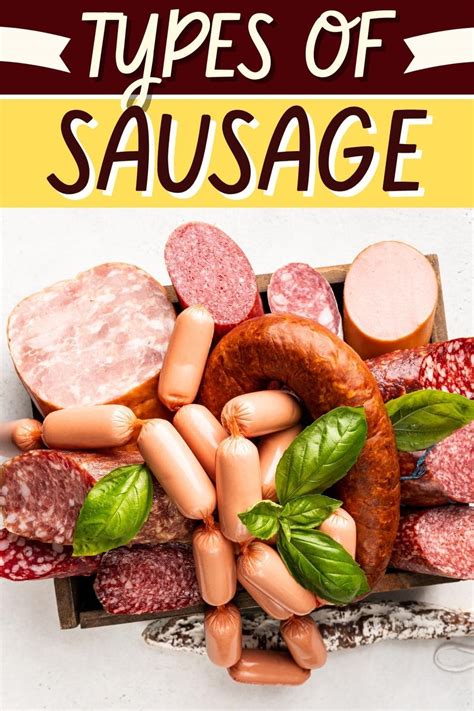 10 Types Of Sausage Different Varieties Insanely Good