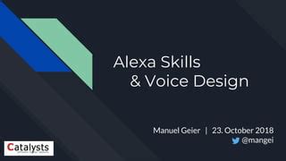 Alexa Skills & Voice Design | PPT | Free Download