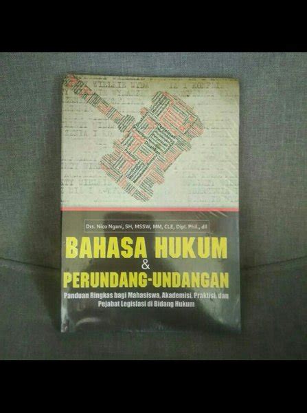 Jual Bahasa Hukum And Perundang Undangan Drs Nico Ngani Sh Di Lapak Buku Ilmu Bukalapak