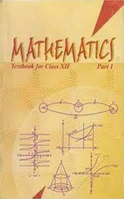 Buy Mathematics Textbook For Class XII Part I By NCERT Bookchor