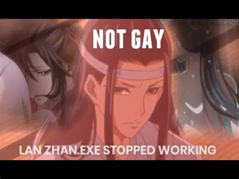 Lan Zhan Is Not Gay Mo Dao Zu Shi Youtube