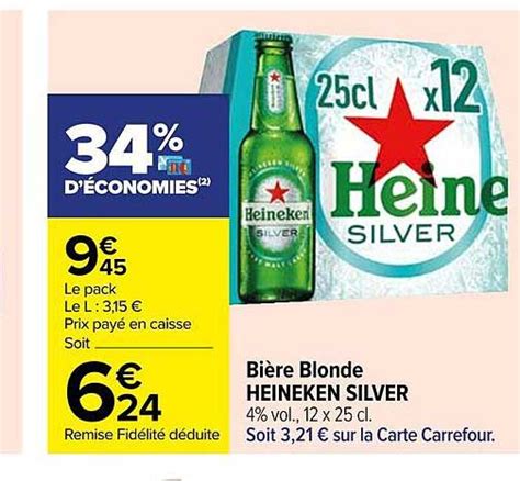 Promo Bière Blonde Heineken Silver chez Carrefour iCatalogue fr