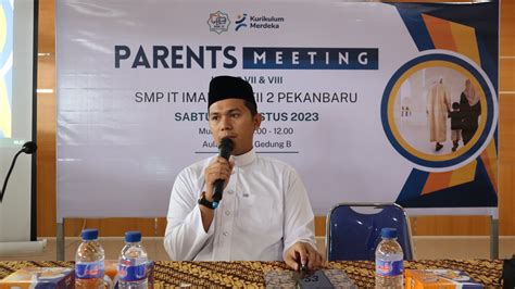 Parents Meeting Kelas 7 Dan 8 Semester 1 Tp 2023 2024 Smp It Imam