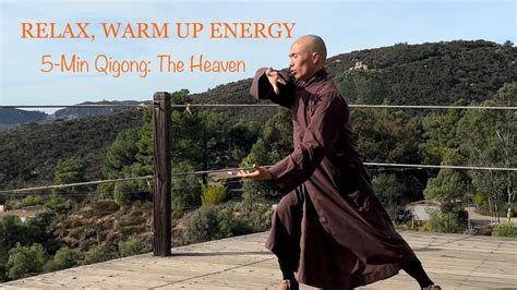 Relax Warm Up Energy With Hands And Legs 5 Minute Qigong The Heaven Youtube