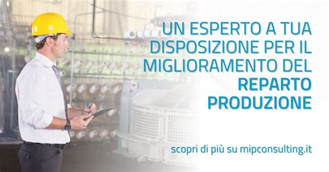 La Tua Pmi Ha Bisogno Di Migliorare La Gestione Della Produzione Mip