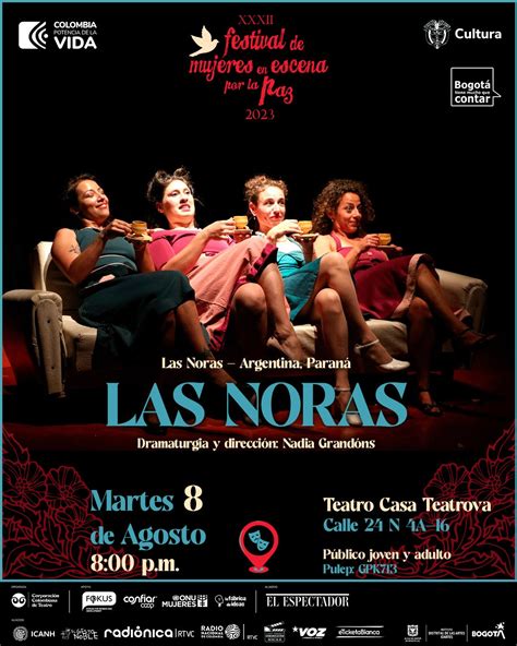 Las Noras Corporaci N Colombiana De Teatro