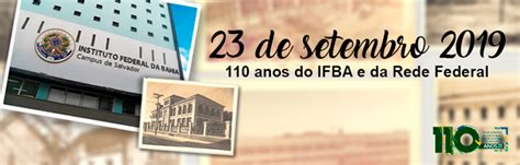 110 anos ifba png IFBA Instituto Federal de Educação Ciência e