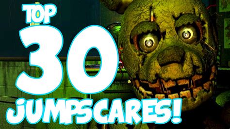 Top 30 JUMPSCARES! - Five Nights at Freddy's - YouTube