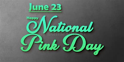 Happy National Pink Day June Month Holidays Calendar On Workplace