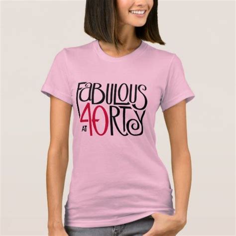 Fabulous At 40 Red T Shirt T Shirts For Women Women