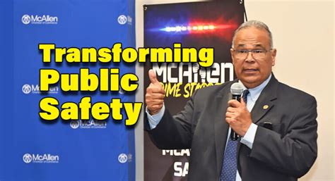 Chief Victor Rodriguez S Leadership Journey And McAllen S Crime