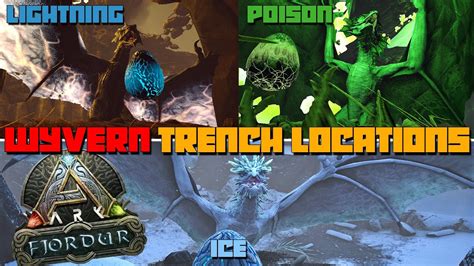 Ark Fjordur Lightning Ice Poison Wyvern Trenchnest Locations