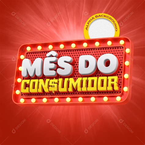 Mês Do Consumidor Selo 3D Vermelho Para Composição PSD download Designi