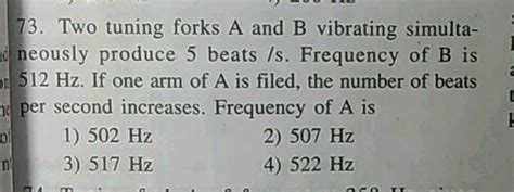 Two Tuning Forks A And B Vibrating Simulta Dneously Produce