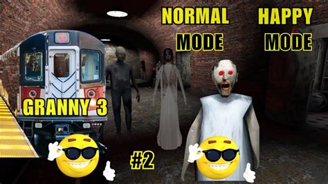 Granny Train Escape Part Full Gameplay Normal Mode Happy Mode