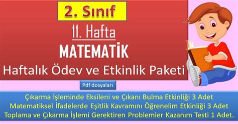 2 Sınıf 11 Hafta Matematik Haftalık ödev ve etkinlik paketi Eğitim