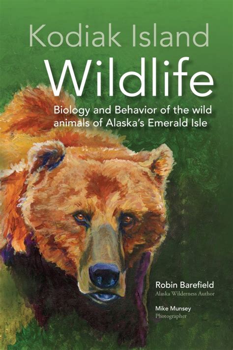 Book Release: Kodiak Island Wildlife - Robin Barefield