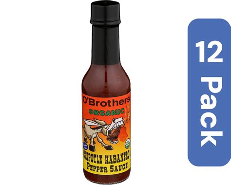 O Brothers Hot Sauce Chipotle Habanero Organic 5 Oz Pack Of 12 Walmart