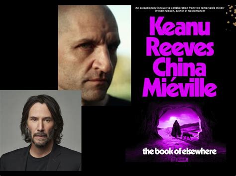 Book Review The Book Of Elsewhere Keanu Reeves And China Miéville