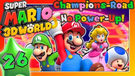 Super Mario D World Part Champions Road No Power Up Run Ende