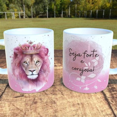 Caneca Seja Forte E Corajosa Elo7 Produtos Especiais