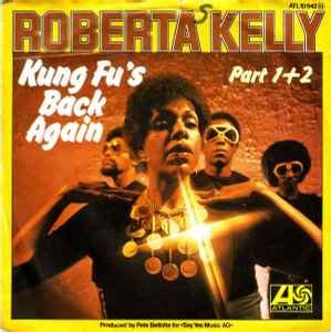 Roberta Kelly Kung Fu S Back Again Part Releases Discogs