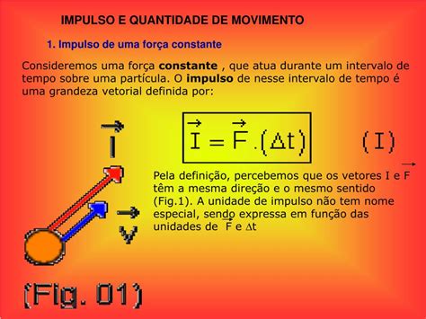 Impulso E Quantidade De Movimento - PPT - IMPULSO E QUANTIDADE DE MOVIMENTO IVAN SANTOS PowerPoint ...