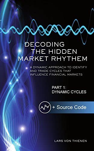 Decoding the hidden market rhythm by lars von thienen pdf - aerolasopa