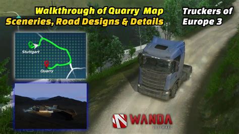 Truckers Of Europe Full Walkthrough Of Quarry Map Stuttgart New