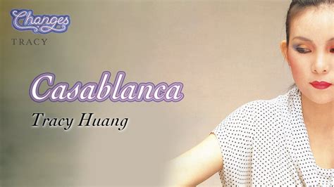 Casablanca Tracy Huang Youtube