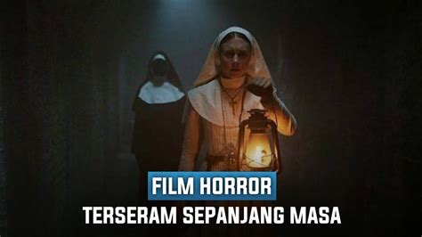 Film Horor Terbaik Dan Terseram Sepanjang Masa YouTube 112266 Hot Sex