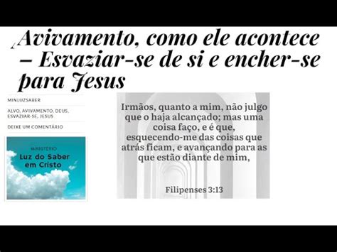 Esvaziar-se De Si Mesmo E Encher Se De Deus - Avivamento, como ele acontece – Esvaziar-se de si e encher-se para ...
