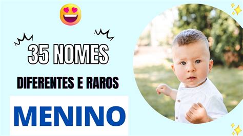 Nomes Diferentes E Raros - Nomes De Meninos Raros _ Os nomes masculinos mais diferentes e raros ...