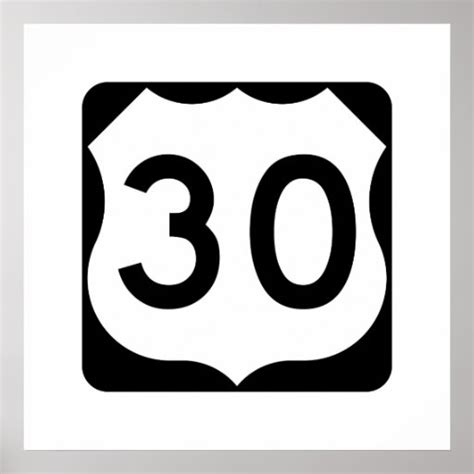 Us Route 30 Sign Poster Zazzle