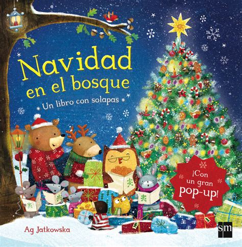 NAVIDAD EN EL BOSQUE JATKOWSKA AG Libro En Papel 9788467571943 Sopa