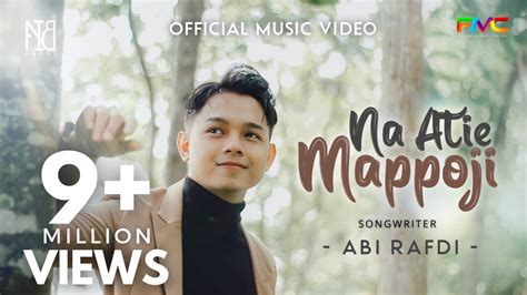 Na Atie Mappoji Abi Rafdi Official Music Video Single Bugis