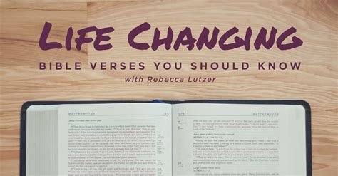 Life Changing Bible Verses You Should Know With Rebecca Lutzer