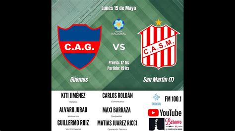 En Vivo San Martin De Tucuman Vs Guemes Sport Continental Youtube