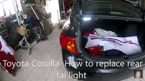 Toyota Corolla How To Replace Rear Tai Light Youtube