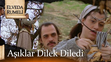 Zarife ve Alex dilek diledi Elveda Rumeli 51 Bölüm YouTube