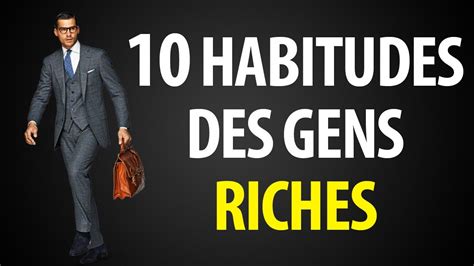 Les Habitudes Des Gens Riches Youtube