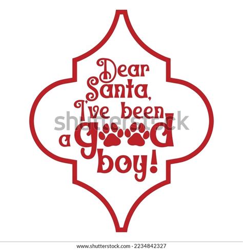 Christmas Funny Dog Saying Quotes Funny Stock Vector (Royalty Free) 2234842327 | Shutterstock