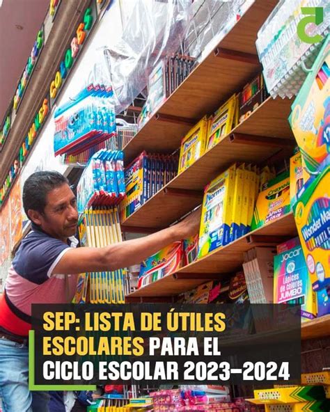 SEP lista de útiles escolares para el ciclo escolar 2023 2024